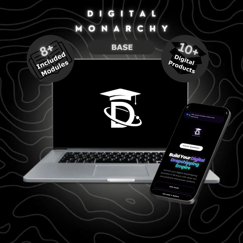 Digital Monarchy Base